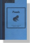 Ponds - Creating and Maintaining Ponds for Wildlife cover image